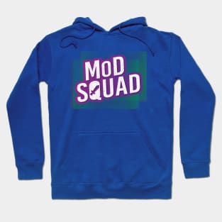 Mod Squad Hoodie